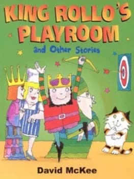 King Rollos Playroom and Other Stories by David Mckee Paperback