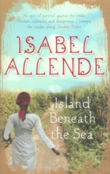 Island beneath the Sea by Isabel Allende Paperback
