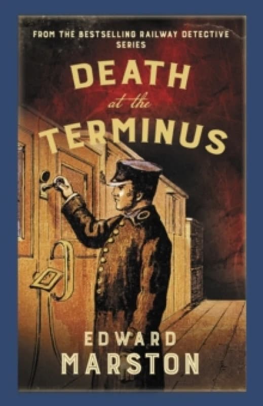 Death at the Terminus. Paperback. By Edward Marston Books