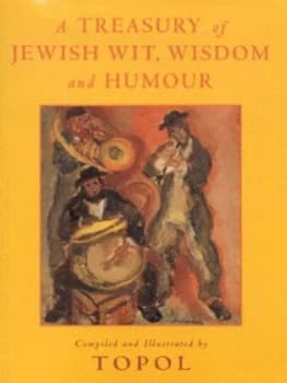 A Treasury of Jewish Wit Wisdom and Humour by Topol Paperback