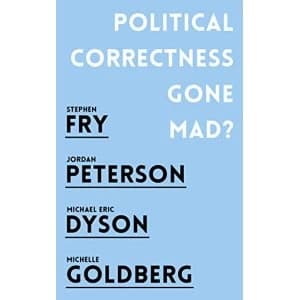 Political Correctness Gone Mad? Paperback / softback 2018