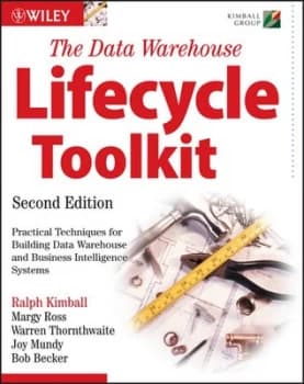 The Data Warehouse Lifecycle Toolkit by Warren Thornthwaite, Bob Becker, Ralph Kimball, Margy Ross, Joy Mundy (Paperback,...