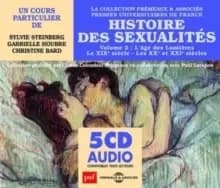 Histoire Des Sexualites: Age Des Lumieres, Le Xxe Siecle, Les Xxe Et Xxie Siecles