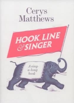 Hook Line and Singer by Cerys Matthews Hardback