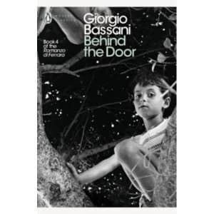 Behind the Door by Giorgio Bassani (Paperback, 2017)