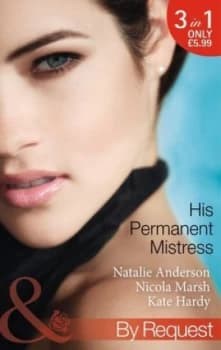 His Permanent Mistress by Natalie Anderson Paperback