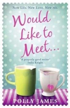 Would like to Meet by Polly James Paperback