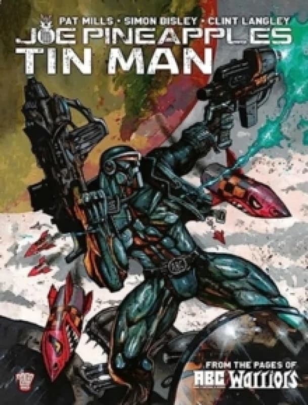 Joe Pineapples: Tin Man Paperback / softback