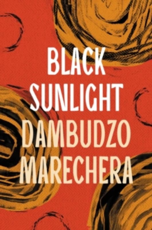 Black Sunlight. Paperback. By Dambudzo Marechera Books