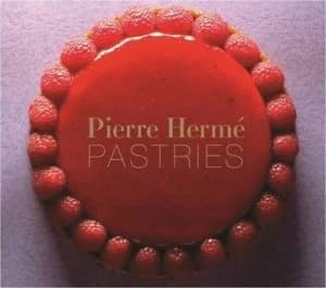 Pierre Herm Pastries by Pierre Herm Hardback