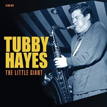 Tubby Hayes - The Little Giant CD