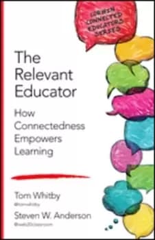 The relevant educator by Tom Whitby
