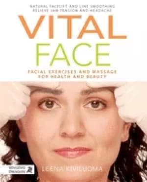 vitall face facial exercises and massage for health and beauty