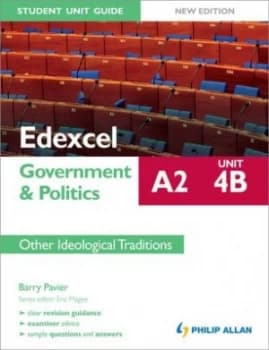 Edexcel A2 Government and Politics Student Unit Guide. Unit 4 b Other Ideological Traditions by Barry Pavier Paperback