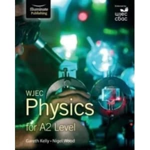 WJEC Physics for A2 : Student Book