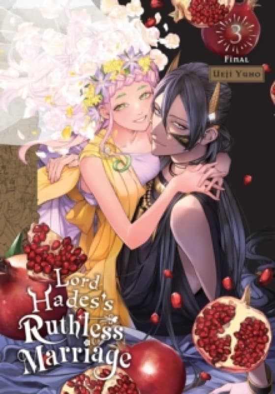Lord Hades's Ruthless Marriage, Vol. 3 Paperback / softback