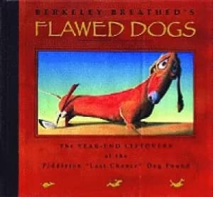 flawed dogs the year end leftovers at the piddleton last chance dog pound