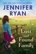 lost and found family a novel