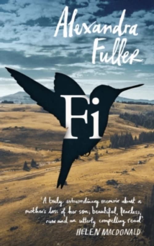 Fi : A Memoir of My Son Hardback