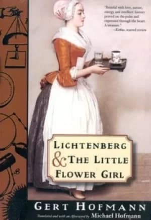 Lichtenberg and the little flower girl by Gert Hofmann