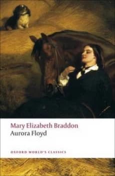 Aurora Floyd by Mary Elizabeth Braddon Paperback
