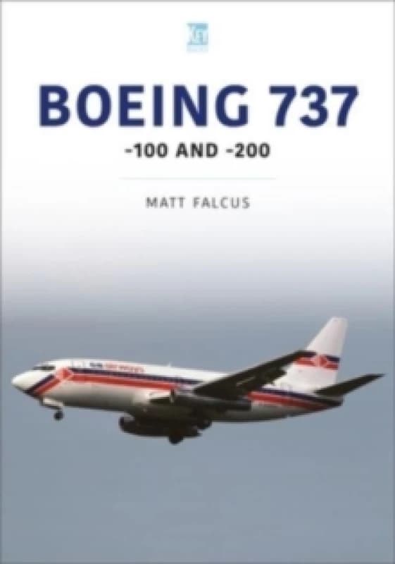 Boeing 737 : -100 and -200 Paperback / softback