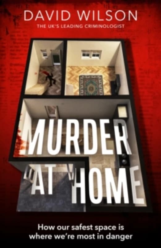 Murder at Home. Hardback. By David Wilson Books