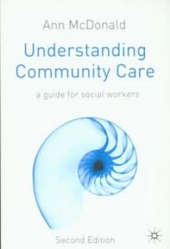 Understanding Community Care by Ann Mcdonald Book