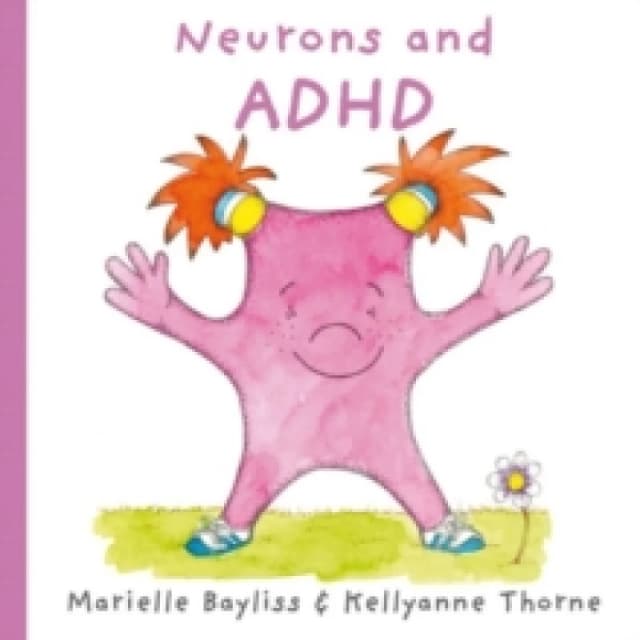 Neurons and ADHD Paperback / softback