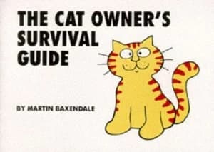 The Cat Owners Survival Guide by Martin Baxendale Paperback