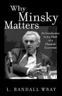 why minsky matters an introduction to the work of a maverick economist