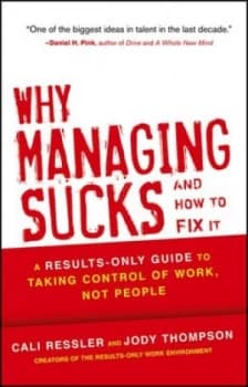 Why Management Sucks and How to Fix It by Jody Thompson Hardback