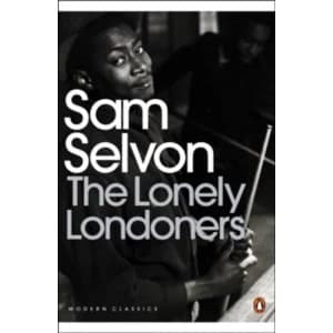 The Lonely Londoners by Sam Selvon (Paperback, 2006)