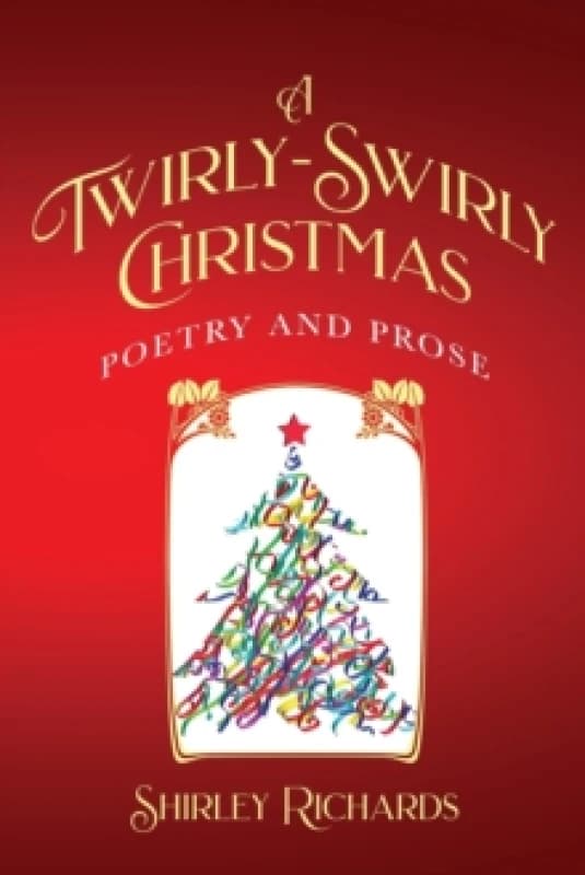A Twirly-Swirly Christmas. Paperback. By Shirley Richards Books