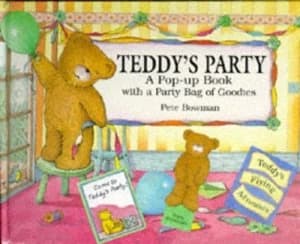 Teddys Party by Peter Bowman Hardback