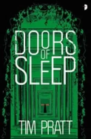 doors of sleep journals of zaxony delatree