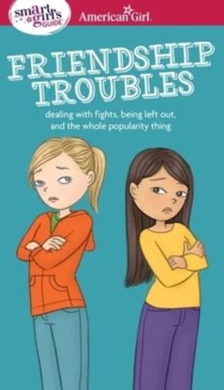 A Smart Girls Guide. Friendship Troubles by Patti Kelley Criswell and Angela Martini Book