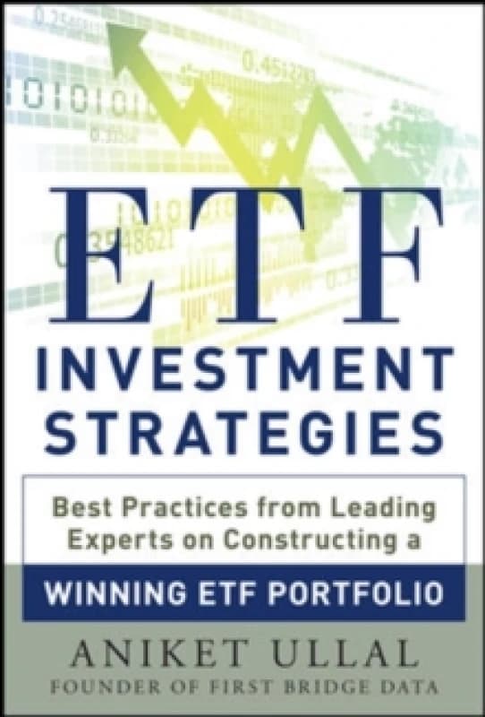 ETF Investment Strategies. Hardback. By Aniket Ullal Books
