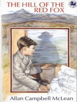 The Hill of the Red Fox by Allan Campbell Mclean Book