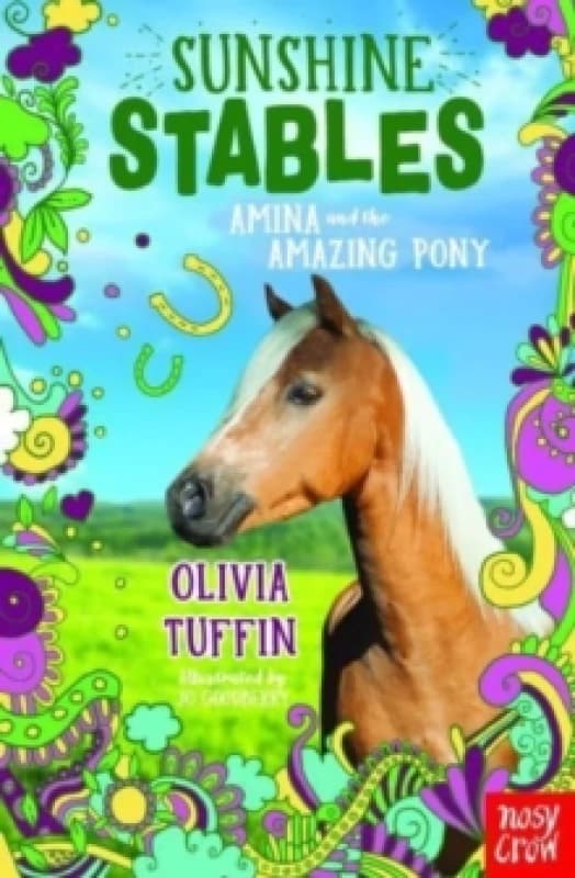 Sunshine Stables: Amina and the Amazing Pony Paperback / softback