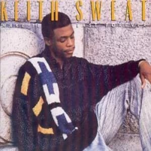 Make It Last Forever by Keith Sweat CD Album