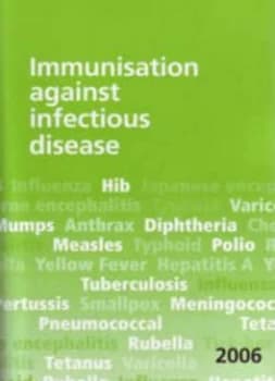 Immunisation against Infectious Disease by Karen Noakes and Mary Ramsay and David Salisbury and Great Britain Paperback