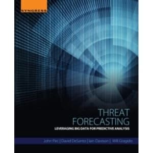 Threat Forecasting : Leveraging Big Data for Predictive Analysis