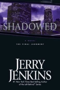 Shadowed by Jerry B Jenkins Paperback