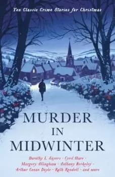 Murder in midwinter by Cecily Gayford