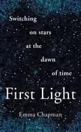 first light switching on stars at the dawn of time