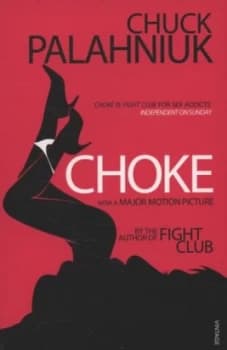 Choke by Chuck Palahniuk Book