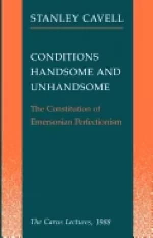 conditions handsome and unhandsome constitution of emersonian perfectionism
