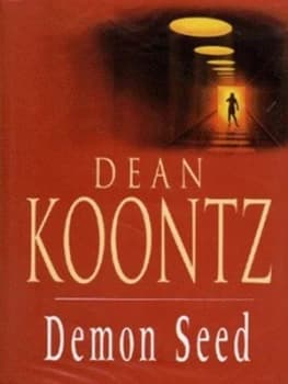 Demon Seed by Dean Koontz Hardback