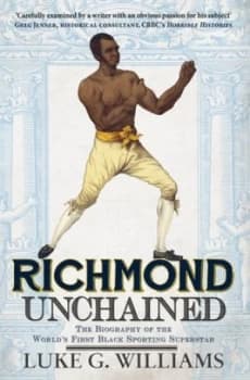Richmond Unchained by Luke G. Williams Paperback